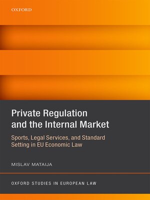 cover image of Private Regulation and the Internal Market